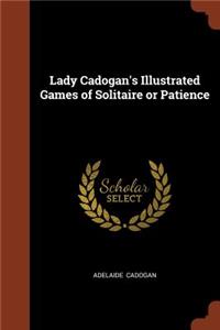 Lady Cadogan's Illustrated Games of Solitaire or Patience