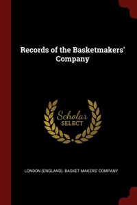 Records of the Basketmakers' Company