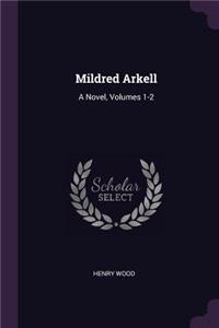Mildred Arkell