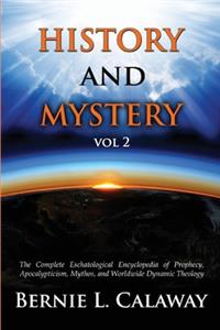 History and Mystery