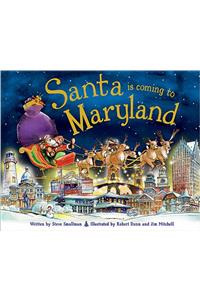 Santa Is Coming to Maryland