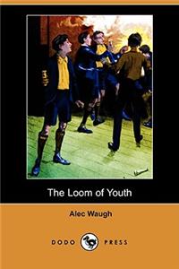 Loom of Youth (Dodo Press)