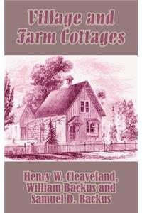 Village and Farm Cottages