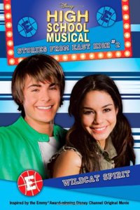 Disney High School Musical: Stories from East High Wildcat Spirit