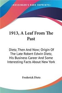 1913, A Leaf From The Past