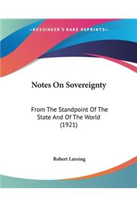 Notes On Sovereignty