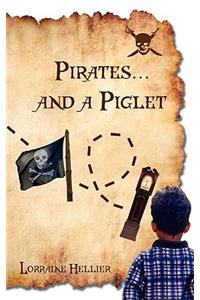 Pirates...and a Piglet