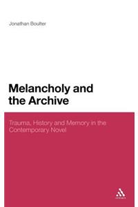 Melancholy and the Archive