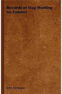 Records of Stag Hunting on Exmoor