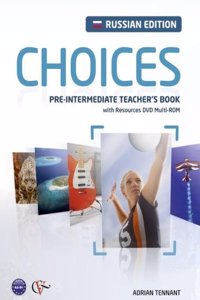 Choices Russia Pre-Intermediate Teacher's Book & DVD Multi-ROM Pack