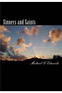 Sinners and Saints