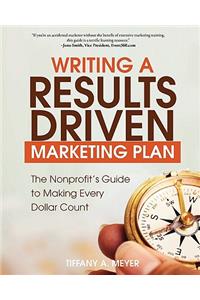 Writing a Results-Driven Marketing Plan