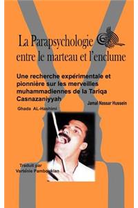 Parapsychologie Entre Le Marteau Et L'Enclume