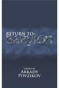 Return to Babylon