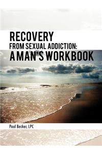 Recovery from Sexual Addiction