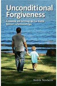 Unconditional Forgiveness