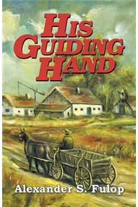 His Guiding Hand