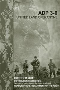 Unified Land Operations (ADP 3-0)
