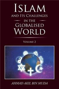 Islam and Its Challenges in the Globalised World