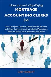 How to Land a Top-Paying Mortgage Accounting Clerks Job