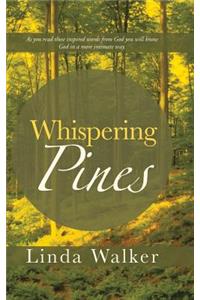 Whispering Pines