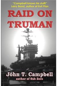 Raid On Truman