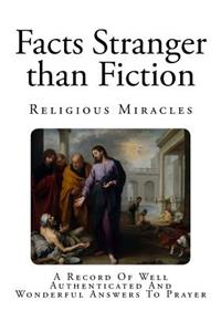 Facts Stranger than Fiction