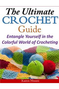 The Ultimate Crochet Guide