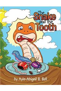 The Snake and the Tooth