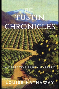 The Tustin Chronicles