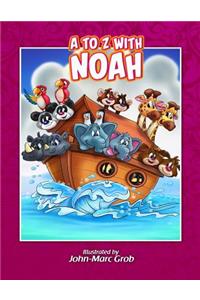 A to Z with Noah