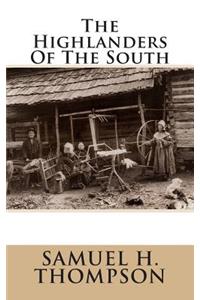 The Highlanders of the South