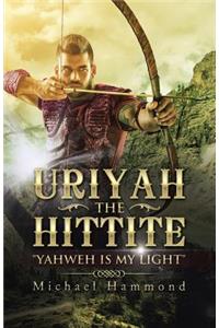 Uriyah The Hittite