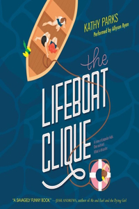 Lifeboat Clique Lib/E