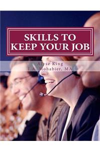 Skills To Keep Your Job