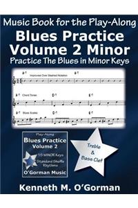 Blues Practice Volume 2 Minor