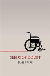 Seeds of Doubt