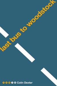 Last Bus to Woodstock