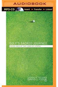 Golf's Sacred Journey