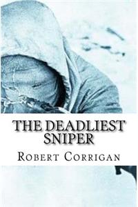 The Deadliest Sniper