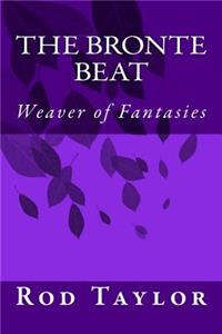 Bronte Beat: Weaver of Fantasies