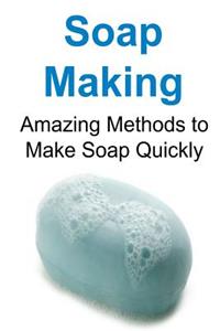 Soap Making