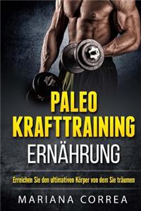 Paleo KRAFTTRAINING ERNAHRUNG