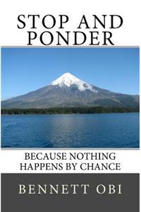 Stop and Ponder