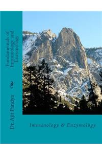 Fundamentals of Immunology and Enzymology