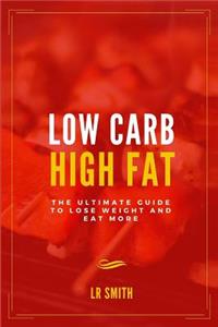 Low Carb High Fat