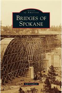 Bridges of Spokane