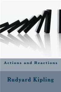 Actions and Reactions