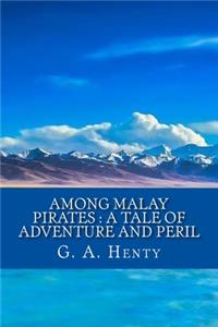 Among Malay Pirates