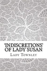 'indiscretions' of Lady Susan
